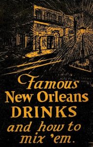 Famous New Orleans Drinks